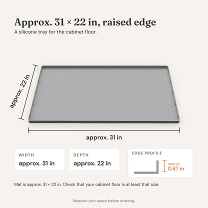 Dimensions: approx. 31 in wide, approx. 22 in deep, approx. 0.67 in raised edge. Measure your space before ordering.