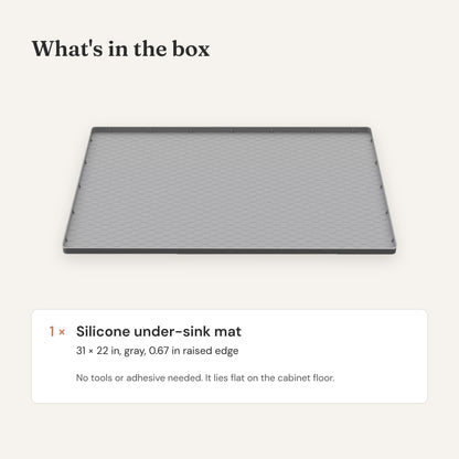 What's in the box: one gray silicone under-sink mat, 31 × 22 in, with a 0.67 in raised edge.